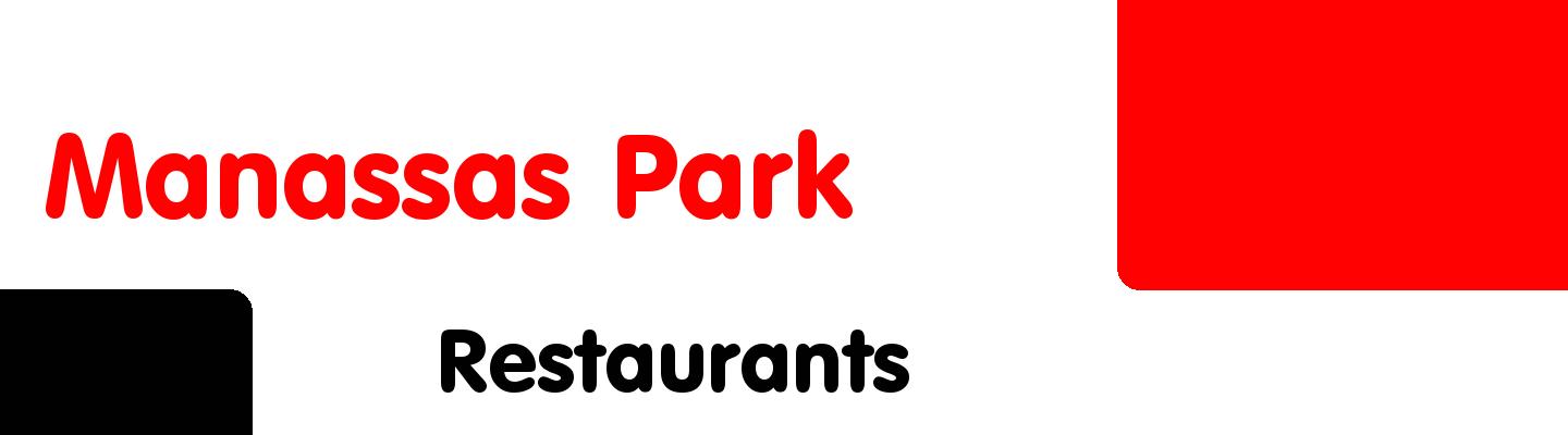 Best restaurants in Manassas Park - Rating & Reviews